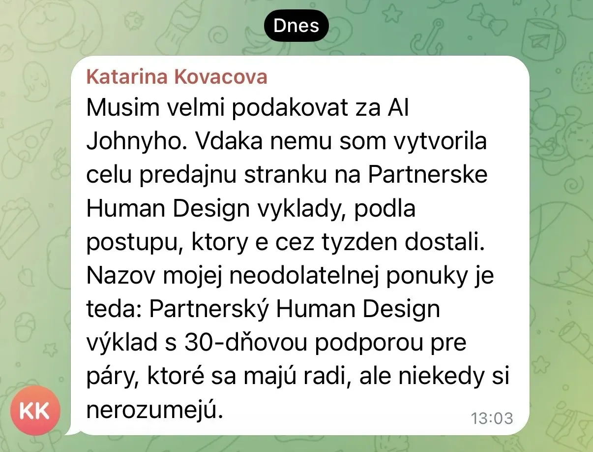 Screenshot zprávy od Katariny Kovacové, která děkuje AI Johnymu za vytvoření celé prodejní stránky.
